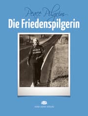 Cover von Die Friedenspilgerin