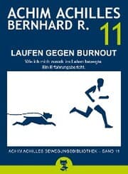 Cover von Laufen gegen Burnout - Wie ich mich zurück ins Leben bewegte