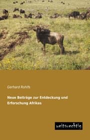 Cover von Neue Beiträge zur Entdeckung und Erforschung Afrikas