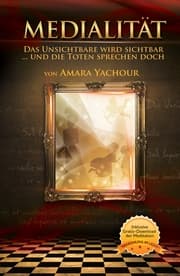 Cover von Medialität - Das Unsichtbare wird sichtbar