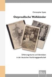 Cover von Ostpreußische Wolfskinder