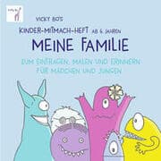 Cover von Meine Familie - Mitmach-Heft ab 6 Jahre zum Eintragen, Malen und Erinnern
