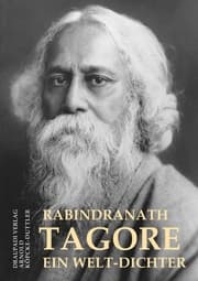 Cover von Rabindranath Tagore - ein Welt-Dichter
