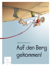 Cover von Auf den Berg gekommen!