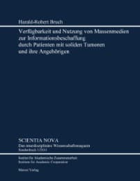Cover von Verfügbarkeit und Nutzung von Massenmedien zur Informationsbeschaffung durch Patienten mit soliden Tumoren und ihre Angehörigen