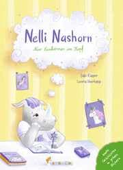 Cover von Nelli Nashorn - Nur Einhörner im Kopf