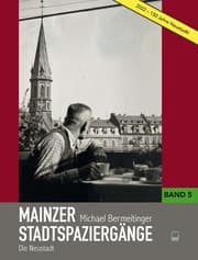 Cover von Mainzer Stadtspaziergänge 5 - Die Neustadt