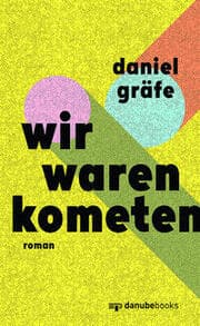 Cover von Wir waren Kometen