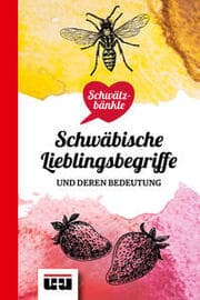 Cover von Schwätzbänkle Schwäbische Lieblingsbegriffe