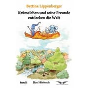 Cover von Krümelchen und seine Freunde entdecken die Welt