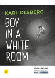 Cover von Boy in a White Room - Karl Olsberg - Schülerarbeitsheft