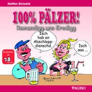 Cover von 100% PÄLZER! Romandigg unn Erodigg