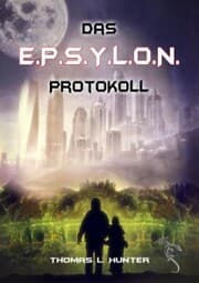 Cover von Das E.P.S.Y.L.O.N. Protokoll