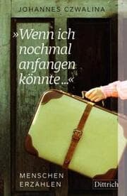 Cover von 'Wenn ich nochmal anfangen könnte '