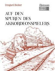 Cover von Auf den Spuren des Akkordeonspielers