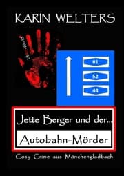 Cover von Jette Berger und der Autobahn-Mörder