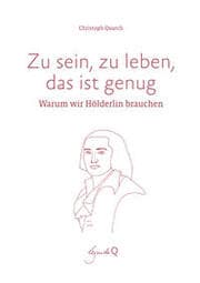 Cover von Zu sein, zu leben, das ist genug