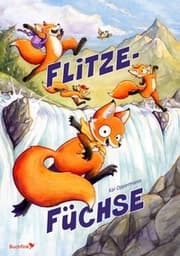Cover von Flitzefüchse