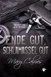 Cover von Ende gut, Schlamassel gut