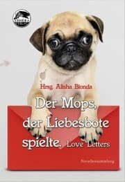 Cover von Der Mops, der Liebesbote spielte