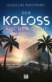 Cover von Der Koloss aus dem Orbit