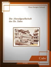 Cover von Die Abendgesellschaft des Dr. Zahn