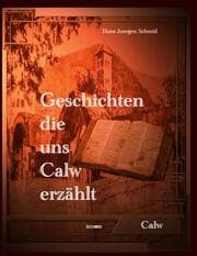 Cover von Geschichten die uns Calw erzählt