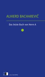Cover von Das letzte Buch von Herrn A.
