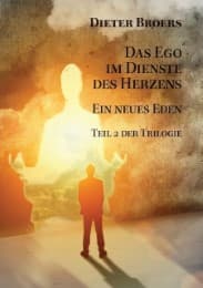 Cover von Das Ego im Dienste des Herzens