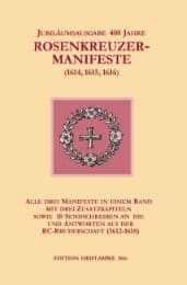 Cover von Jubiläumsausgabe 400 Jahre Rosenkreuzer-Manifeste (1614,1615,1616)