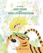 Cover von Der Tiger und sein Löwenzahn