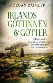 Cover von Irlands Göttinnen und Götter