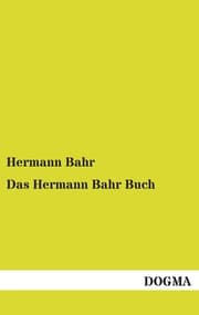 Cover von Das Hermann Bahr Buch