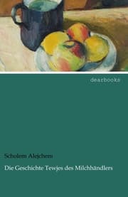 Cover von Die Geschichte Tewjes des Milchhändlers