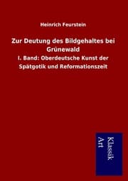 Cover von Zur Deutung des Bildgehaltes bei Grünewald