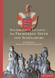 Cover von Reichsritter im Lautertal - Die Freiherren Speth von Schülzburg