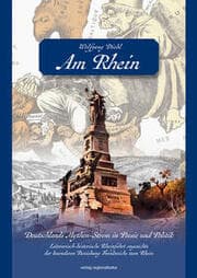 Cover von Am Rhein. Deutschlands Mythen-Strom in Poesie und Politik.