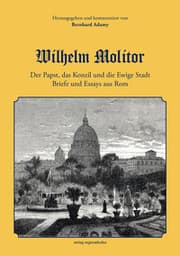 Cover von Wilhelm Molitor. Der Papst, das Konzil und die Ewige Stadt.