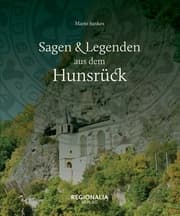 Cover von Sagen und Legenden aus dem Hunsrück