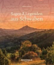 Cover von Sagen und Legenden aus Schwaben