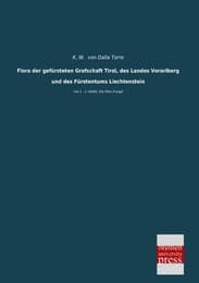 Cover von Flora der gefürsteten Grafschaft Tirol, des Landes Vorarlberg und des Fürstentums Liechtenstein