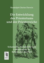 Cover von Die Entwicklung des Priestertums und der Priesterreiche