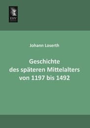 Cover von Geschichte des späteren Mittelalters von 1197 bis 1492