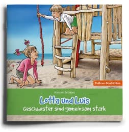 Cover von Lotta und Luis - Geschwister sind gemeinsam stark