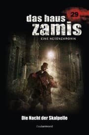 Cover von Das Haus Zamis 29 - Die Nacht der Skalpelle