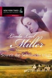 Cover von Montana Creeds - Soweit die Sehnsucht trägt