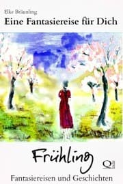 Cover von Eine Fantasiereise für Dich - Frühling
