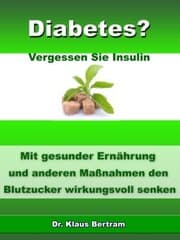 Cover von Diabetes? - Vergessen Sie Insulin