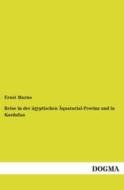 Cover von Reise in der ägyptischen Äquatorial-Provinz und in Kordofan