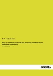 Cover von Flora der gefürsteten Grafschaft Tirol, des Landes Vorarlberg und des Fürstentums Liechtenstein